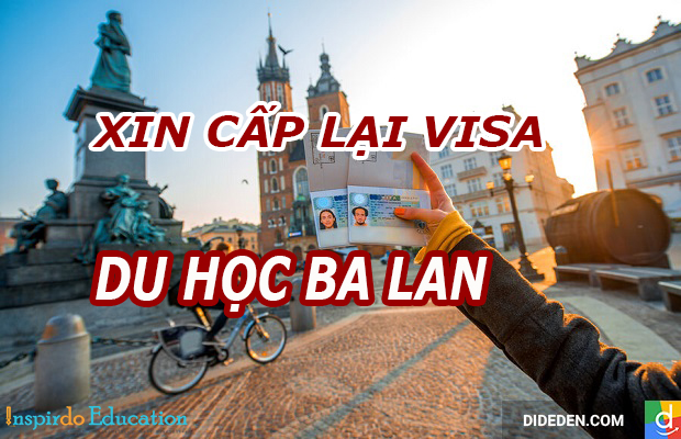 huong-dan-xin-moi-lai-visa-du-hoc-ba-lan