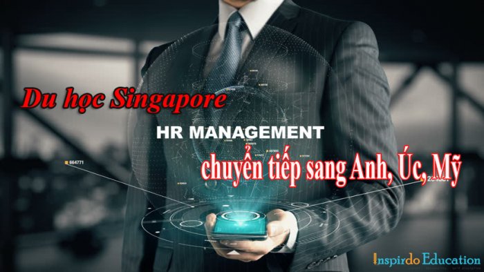 hoc-quan-tri-nhan-su-tai-singapore-de-chuyen-tiep-sang-anh-uc-my