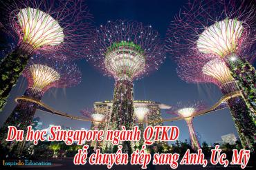 Du học Singapore ngành quản trị kinh doanh có dễ chuyển tiếp sang Anh, Úc, Mỹ hay không?