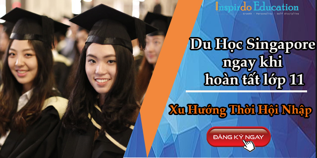 du-hoc-singapore-ngay-khi-hoan-thanh-lop-11