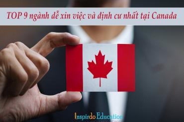 TOP 9 ngành dễ xin việc và định cư nhất tại Canada