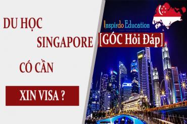 [Hỏi Đáp] Du học Singapore có phải xin Visa không?