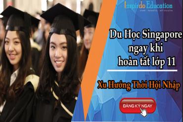 Du học Singapore sau khi hoàn tất lớp 11 xu hướng thời hội nhập