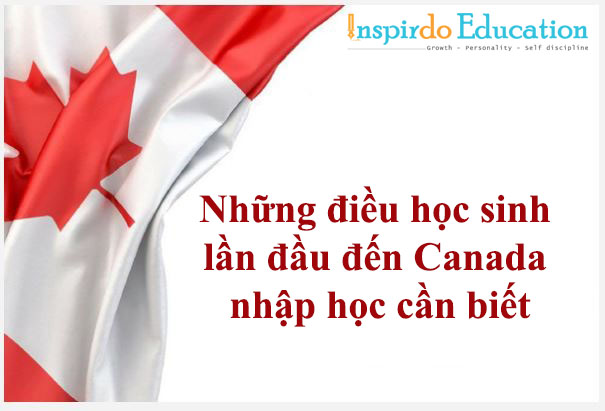 nhung_dieu_can_phai_biet_khi_lan_dau_den_canada