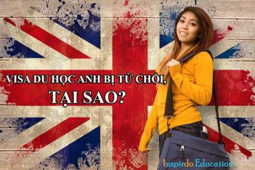 Những điều khiến visa du học Anh của bạn bị từ chối