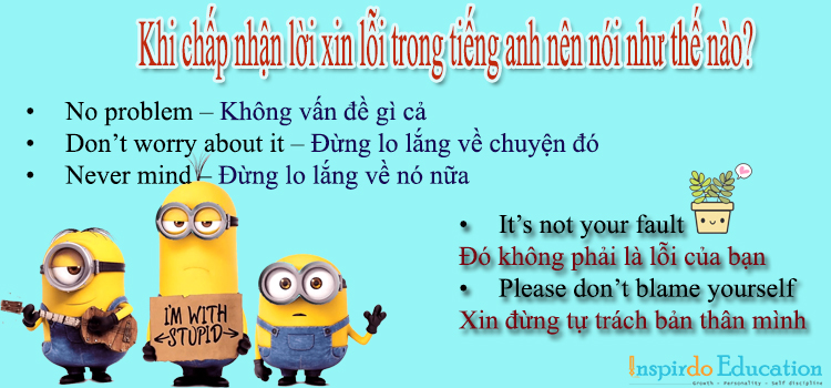 cach-noi-chap-nhan-loi-xin-loi-trong-tieng-anh