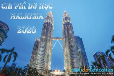 Những điều cần biết về chi phí du học Malaysia 2020